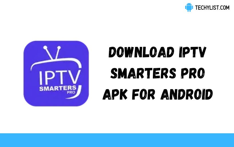 IPTV Smarters Pro APK